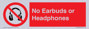 No Earbuds or Headphones